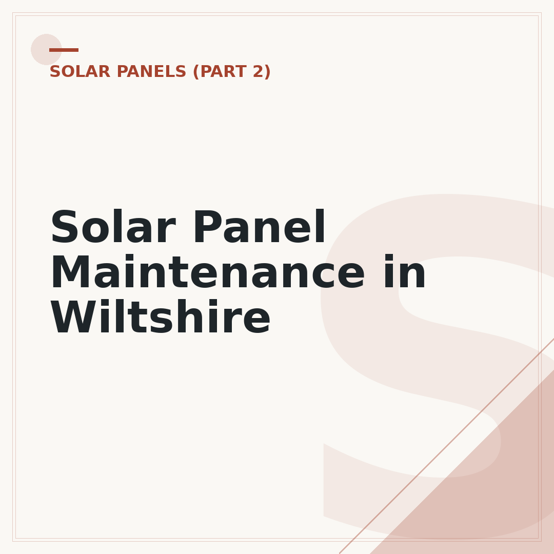 Solar Panel Maintenance in Wiltshire