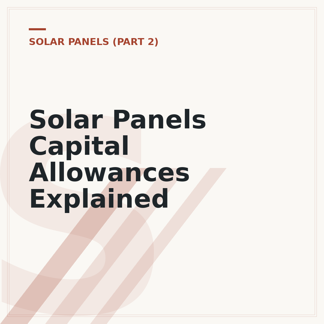 Solar Panels Capital Allowances Explained