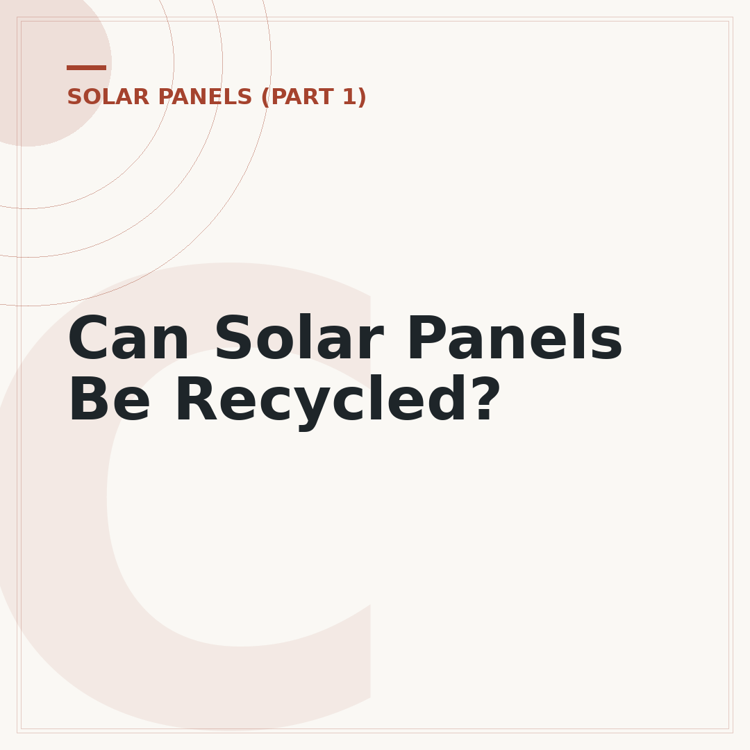 Can Solar Panels Be Recycled?