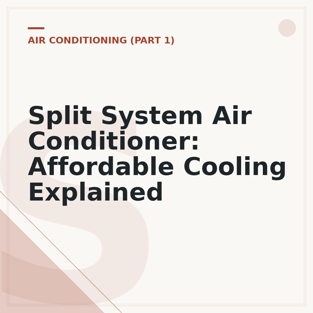 Split System Air Conditioner: Affordable Cooling Explained