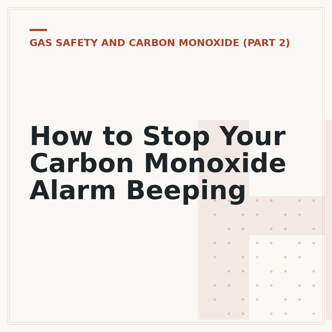 How to Stop Your Carbon Monoxide Alarm Beeping