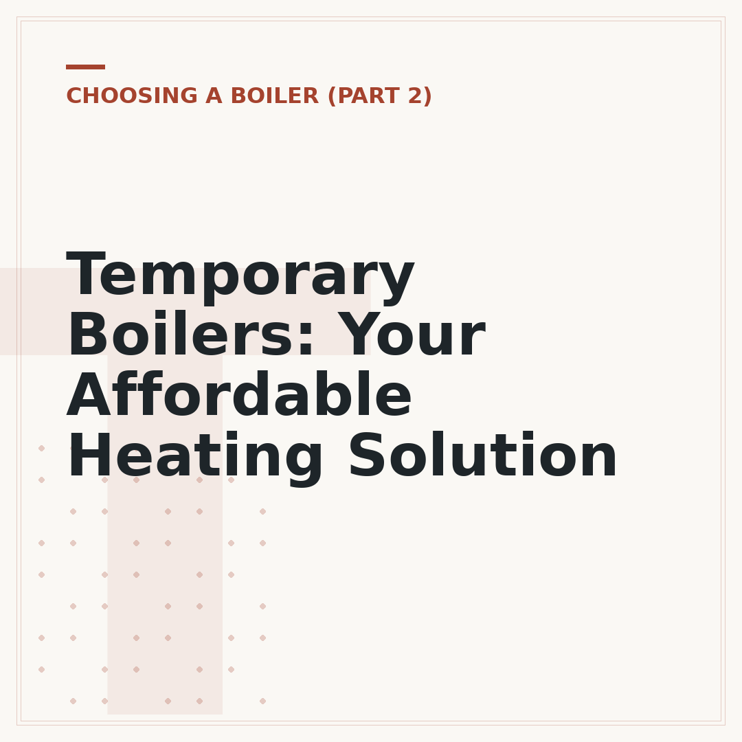 Temporary Boilers: Your Affordable Heating Solution