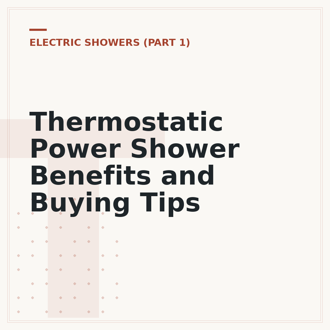 Thermostatic Power Shower Benefits and Buying Tips