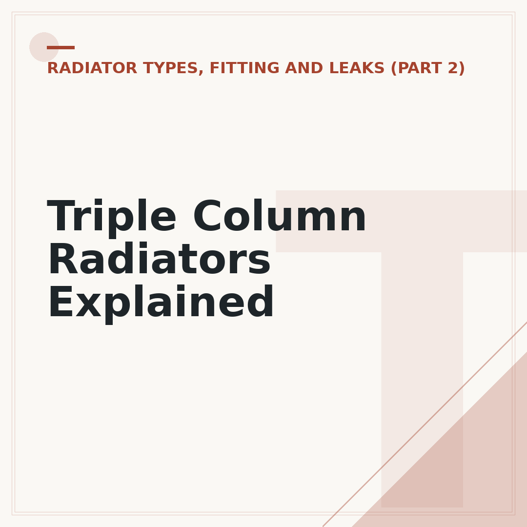 Triple Column Radiators Explained