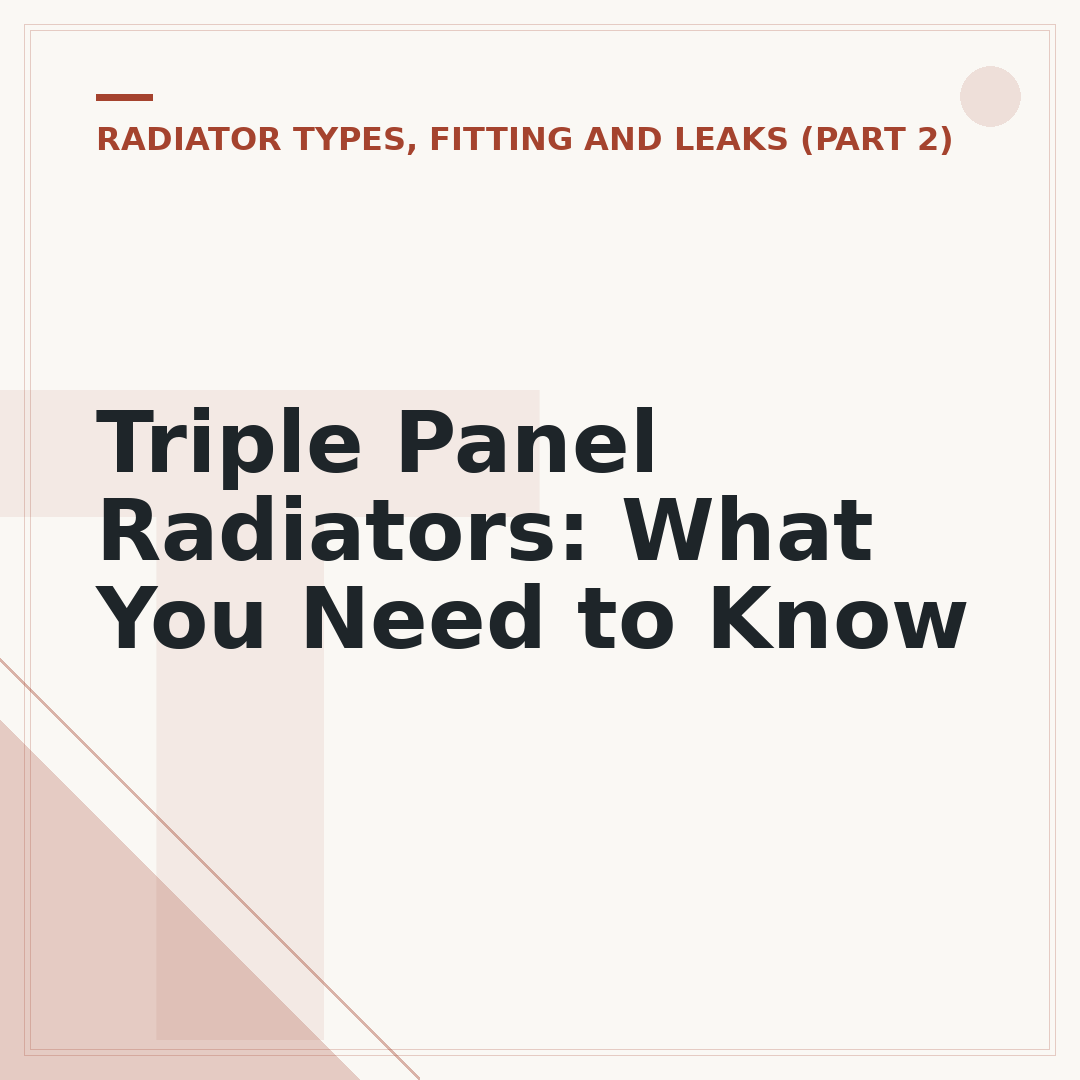 Triple Panel Radiators: What You Need to Know