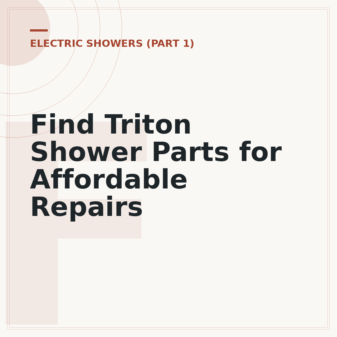 Find Triton Shower Parts for Affordable Repairs