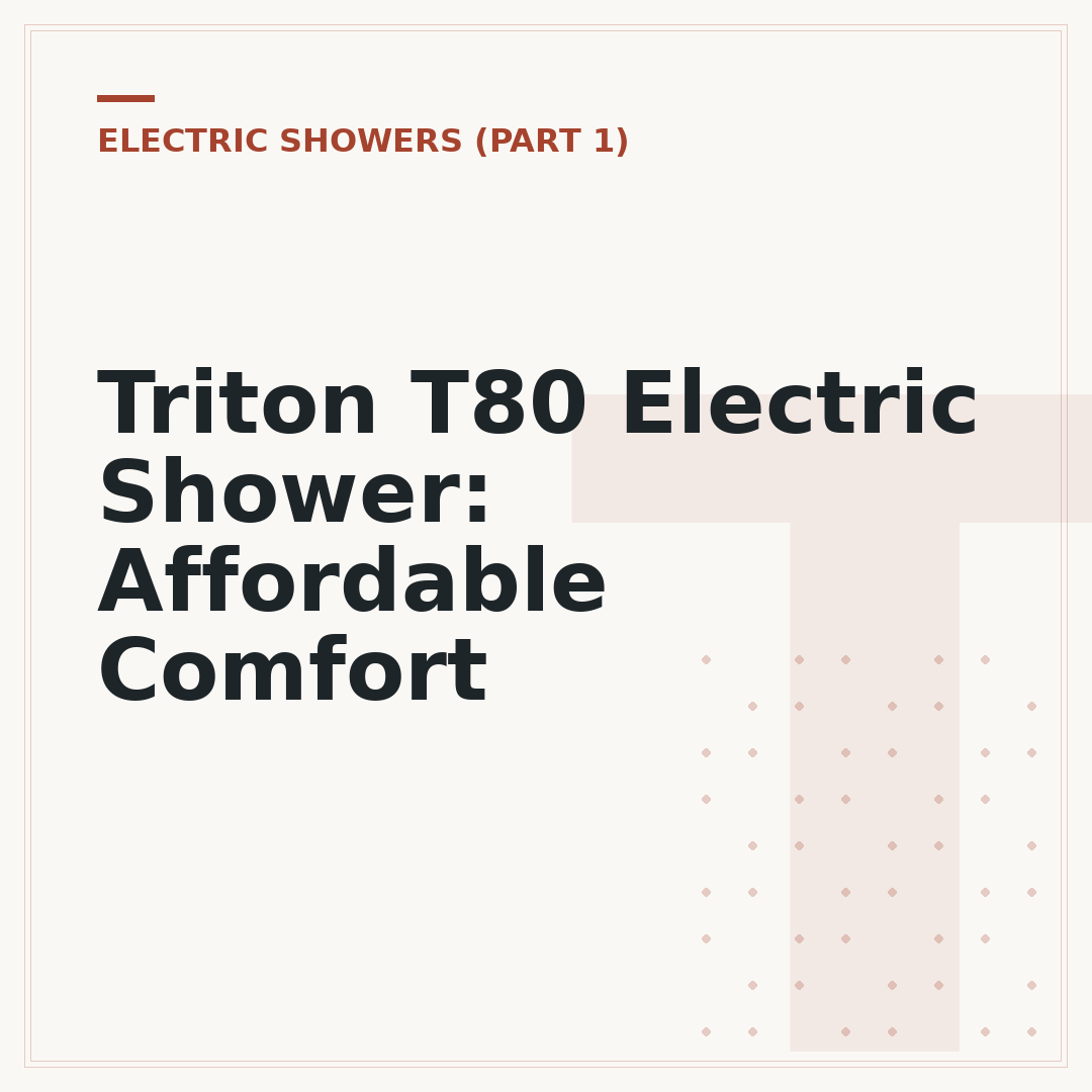 Triton T80 Electric Shower: Affordable Comfort