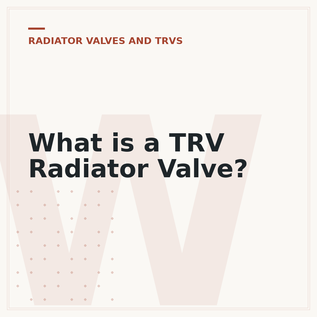 What is a TRV Radiator Valve?
