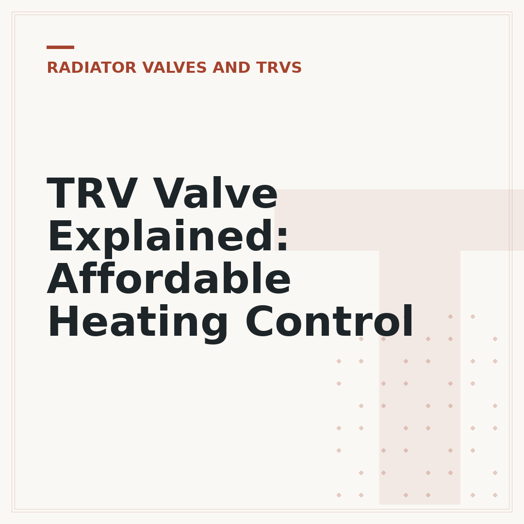 TRV Valve Explained: Affordable Heating Control