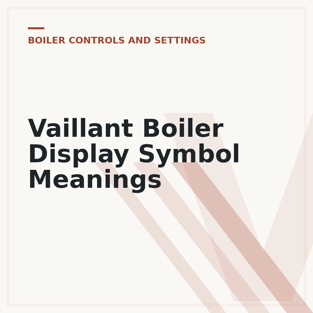 Vaillant Boiler Display Symbol Meanings