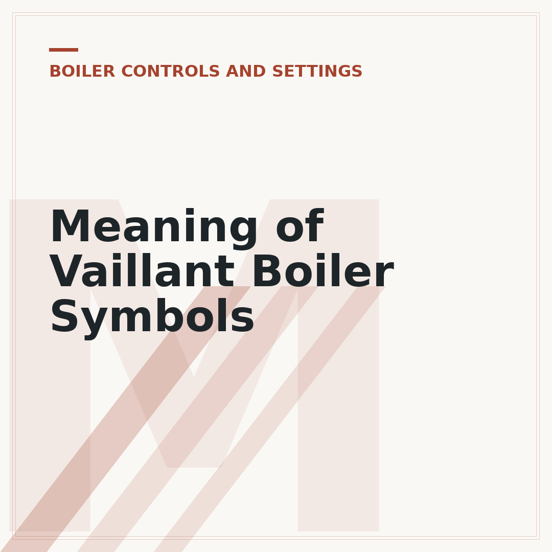 Meaning of Vaillant Boiler Symbols