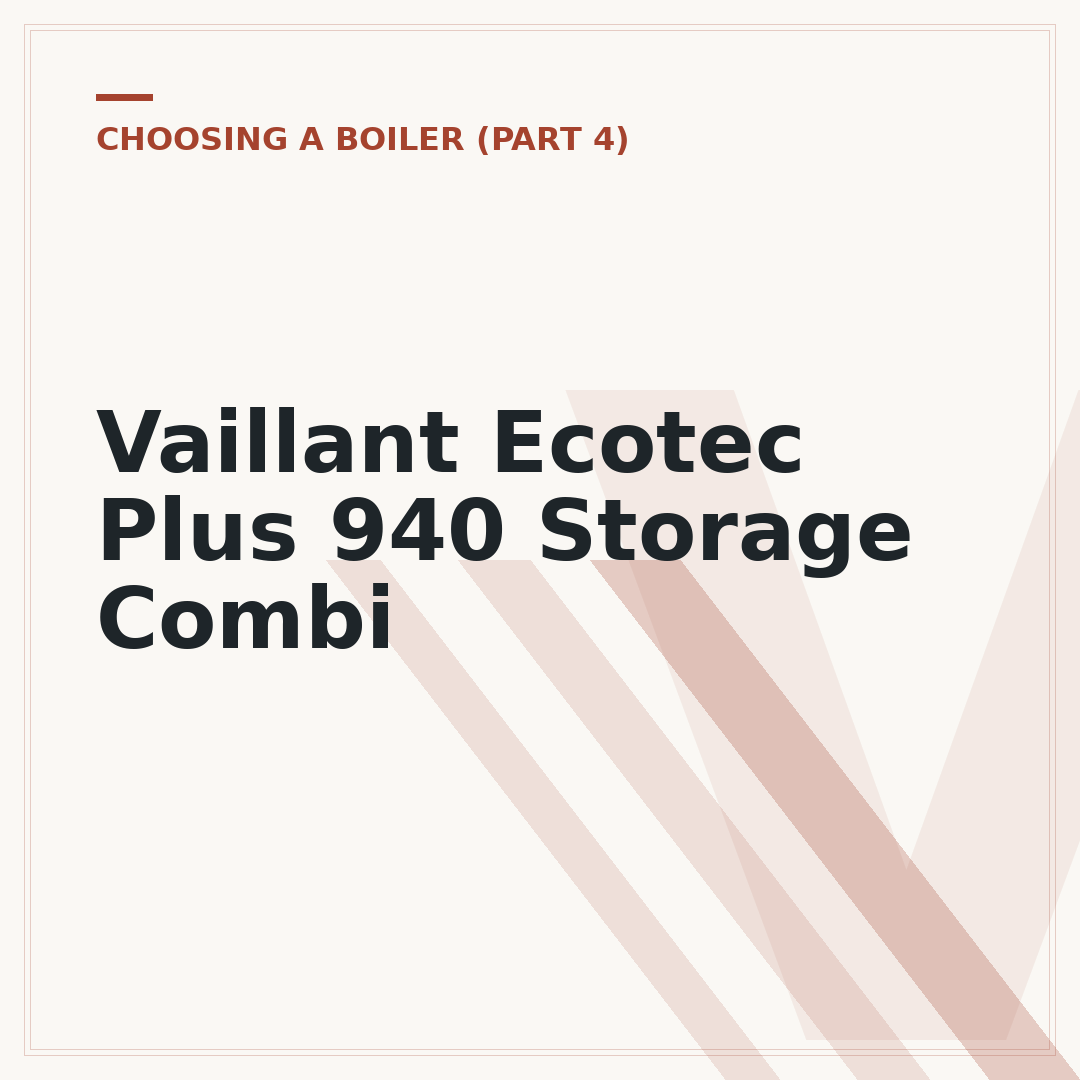 Vaillant Ecotec Plus 940 Storage Combi