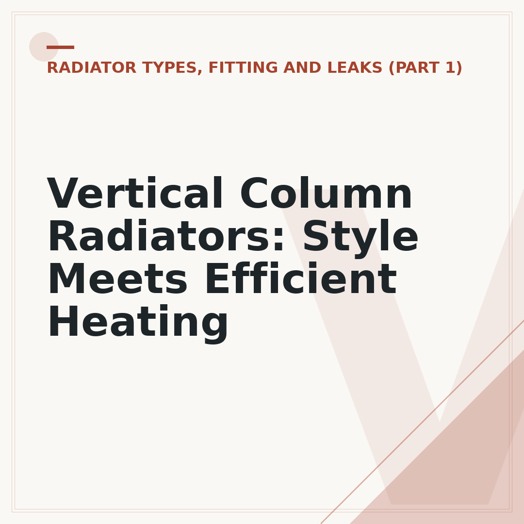 Vertical Column Radiators: Style Meets Efficient Heating