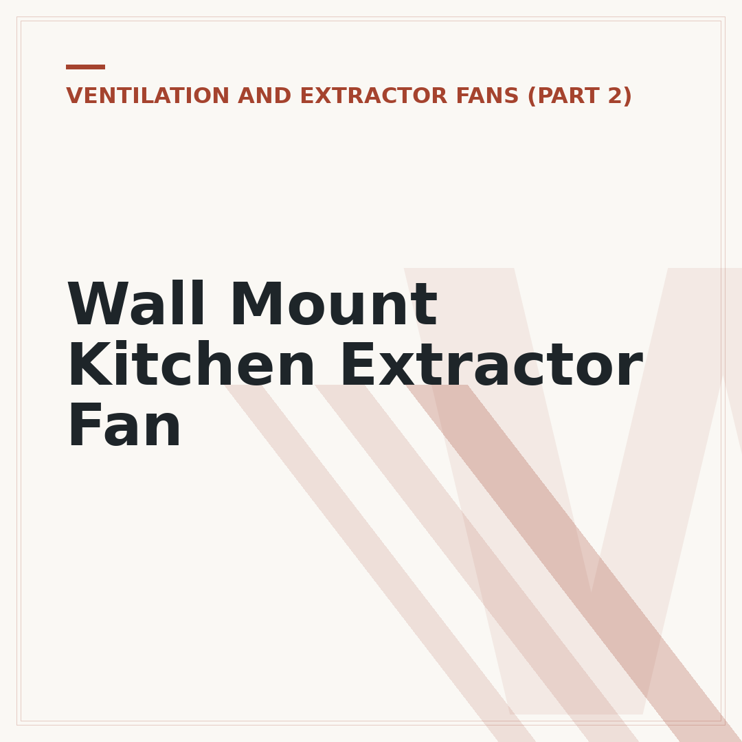 Wall Mount Kitchen Extractor Fan