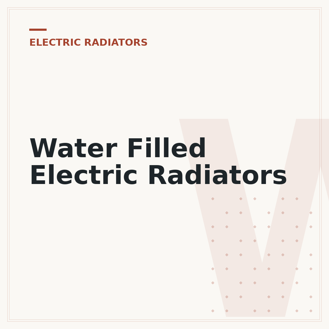 Water Filled Electric Radiators