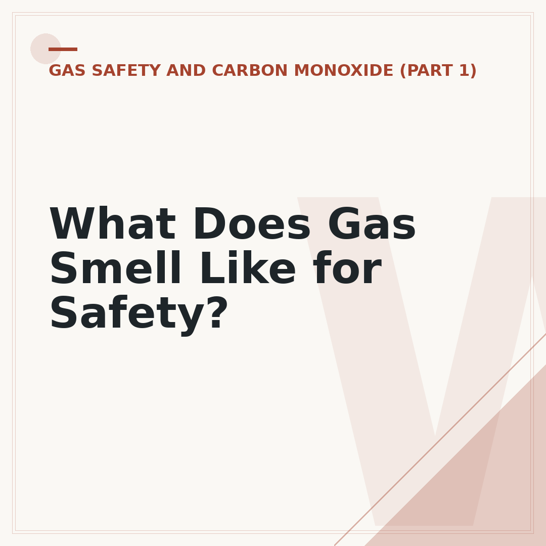 What Does Gas Smell Like for Safety?