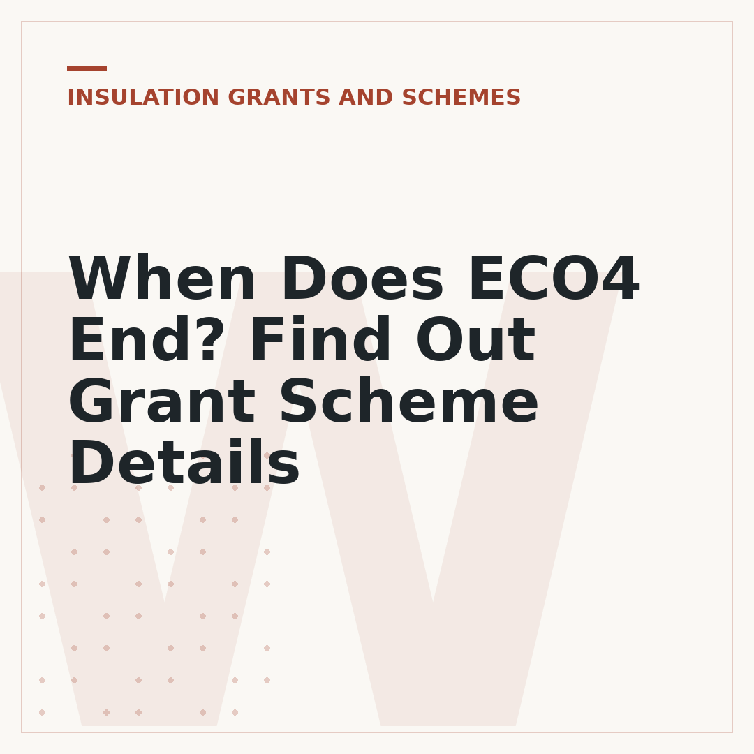 When Does ECO4 End? Find Out Grant Scheme Details