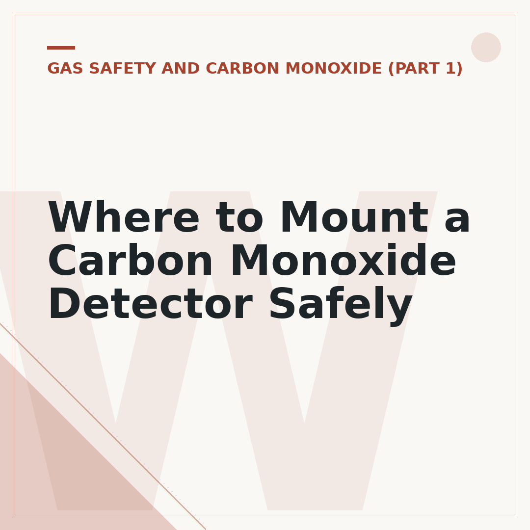 Where to Mount a Carbon Monoxide Detector Safely
