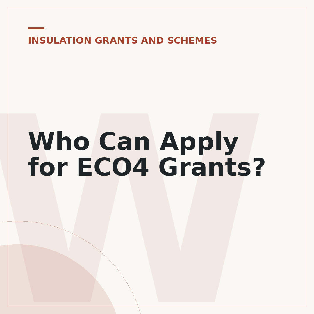 Who Can Apply for ECO4 Grants?