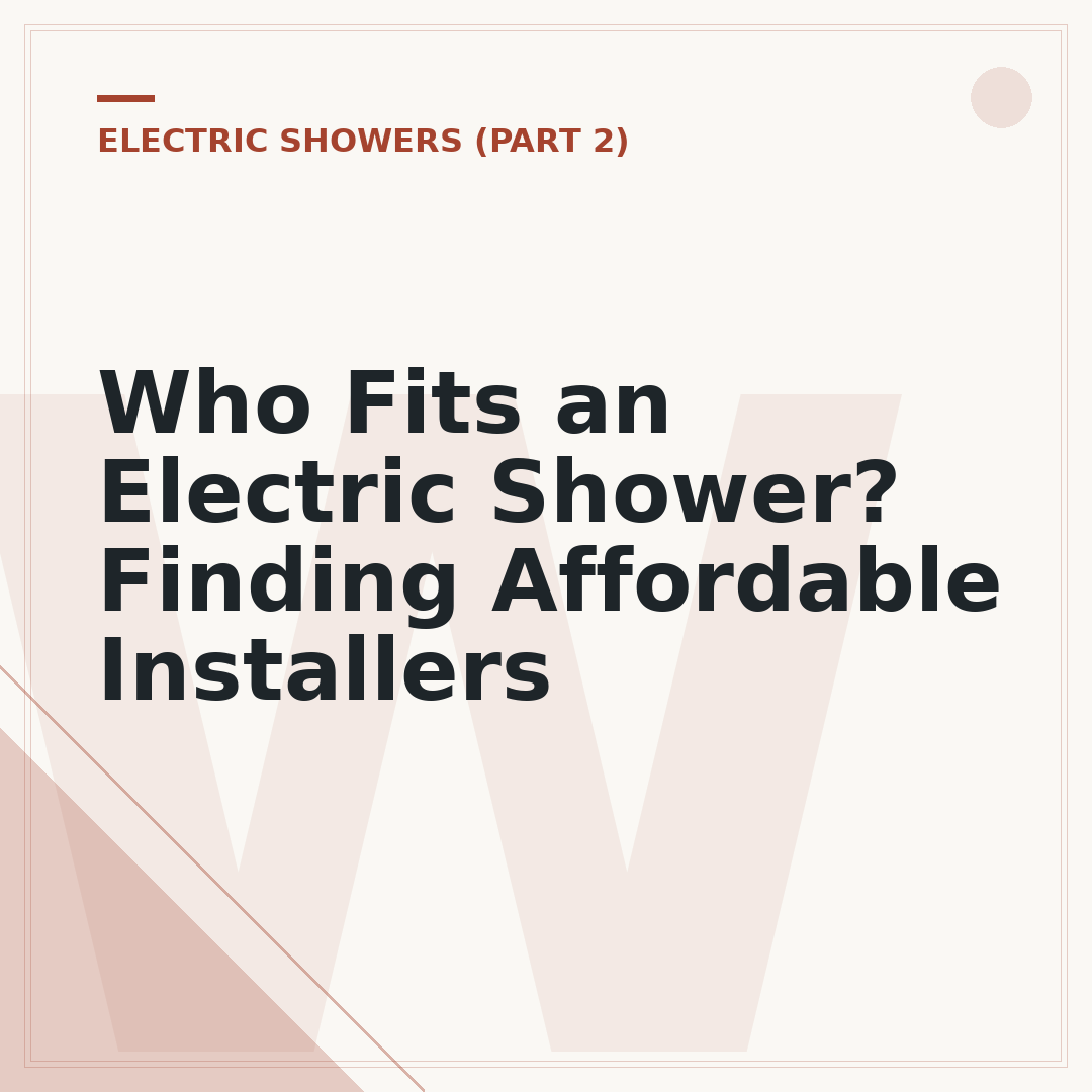 Who Fits an Electric Shower? Finding Affordable Installers