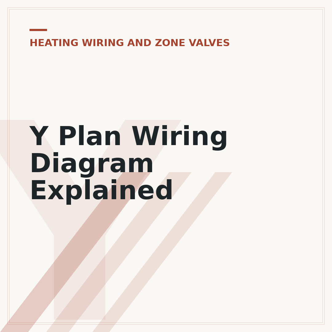 Y Plan Wiring Diagram Explained